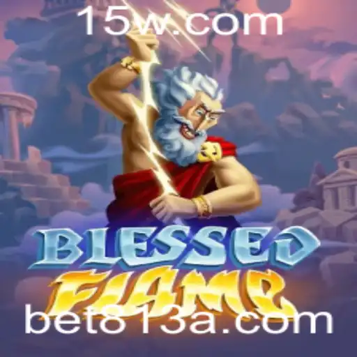 Descubra BlessedFlame: Um Novo Jogo Elevando a Emoção dos Aventureiros