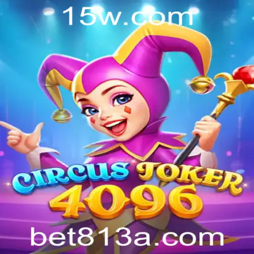 Explorando o Mundo Emocionante de CircusJoker4096